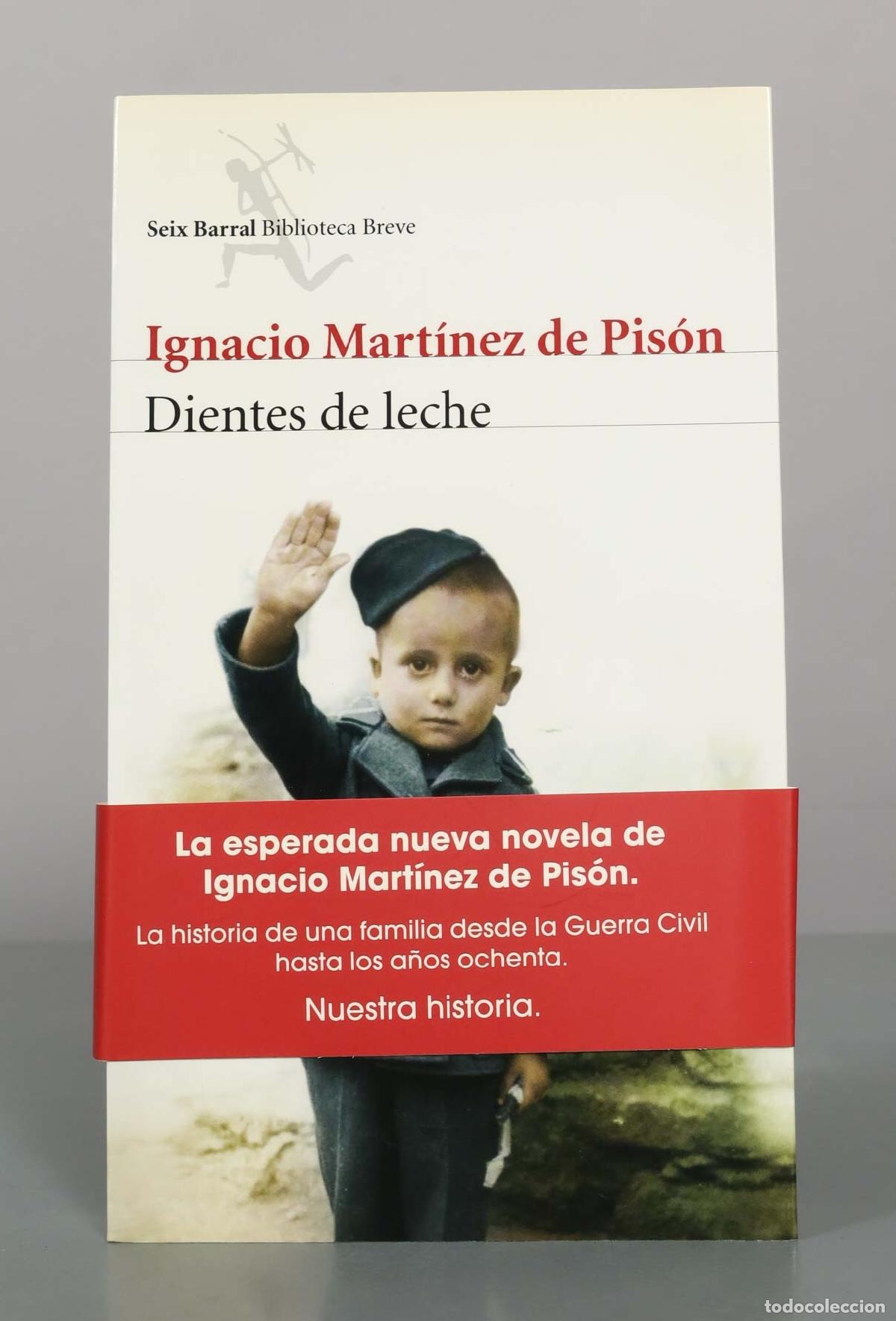 Libros de segunda mano: Dientes de leche - Ignacio Mart&iacute;nez de Pis&oacute;n - Seix Barral