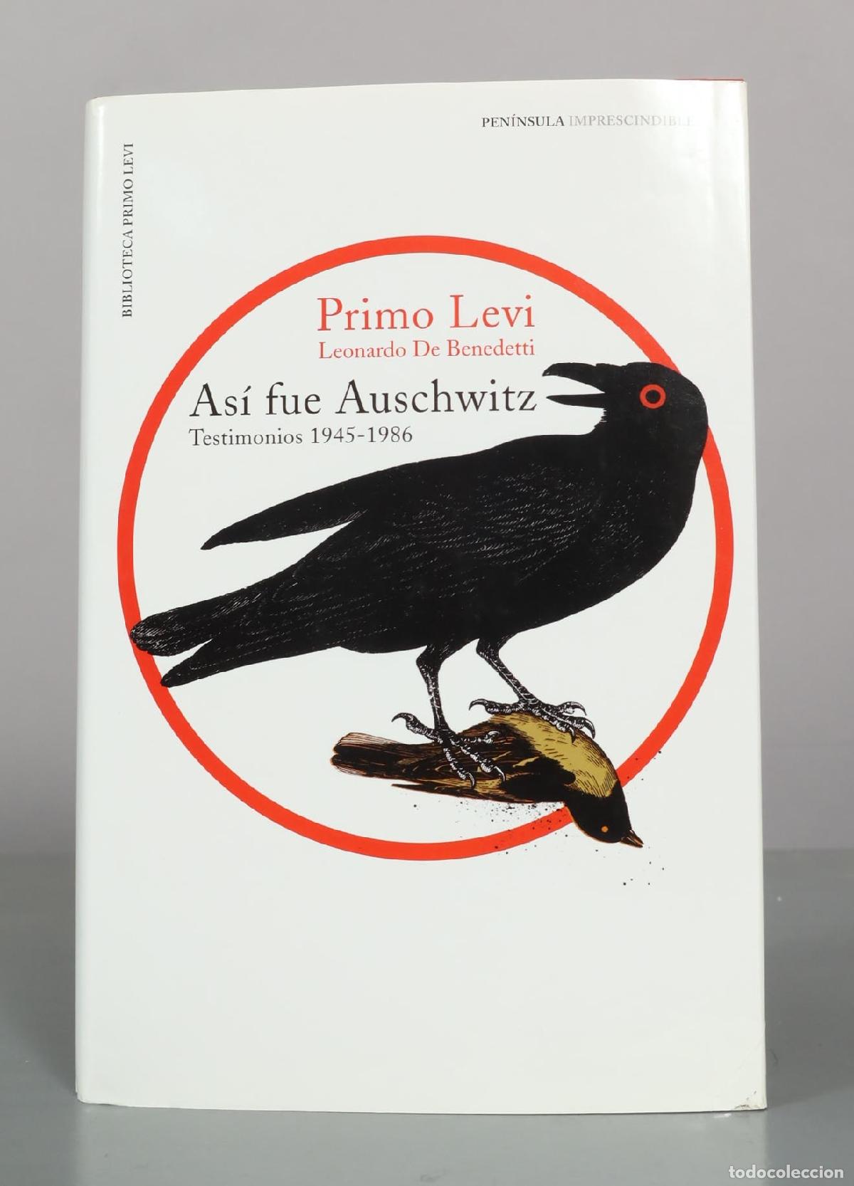 Libros de segunda mano: As&iacute; fue Auschwitz - Primo Levi, Leonardo De Benedetti - Ediciones Pen&iacute;nsula