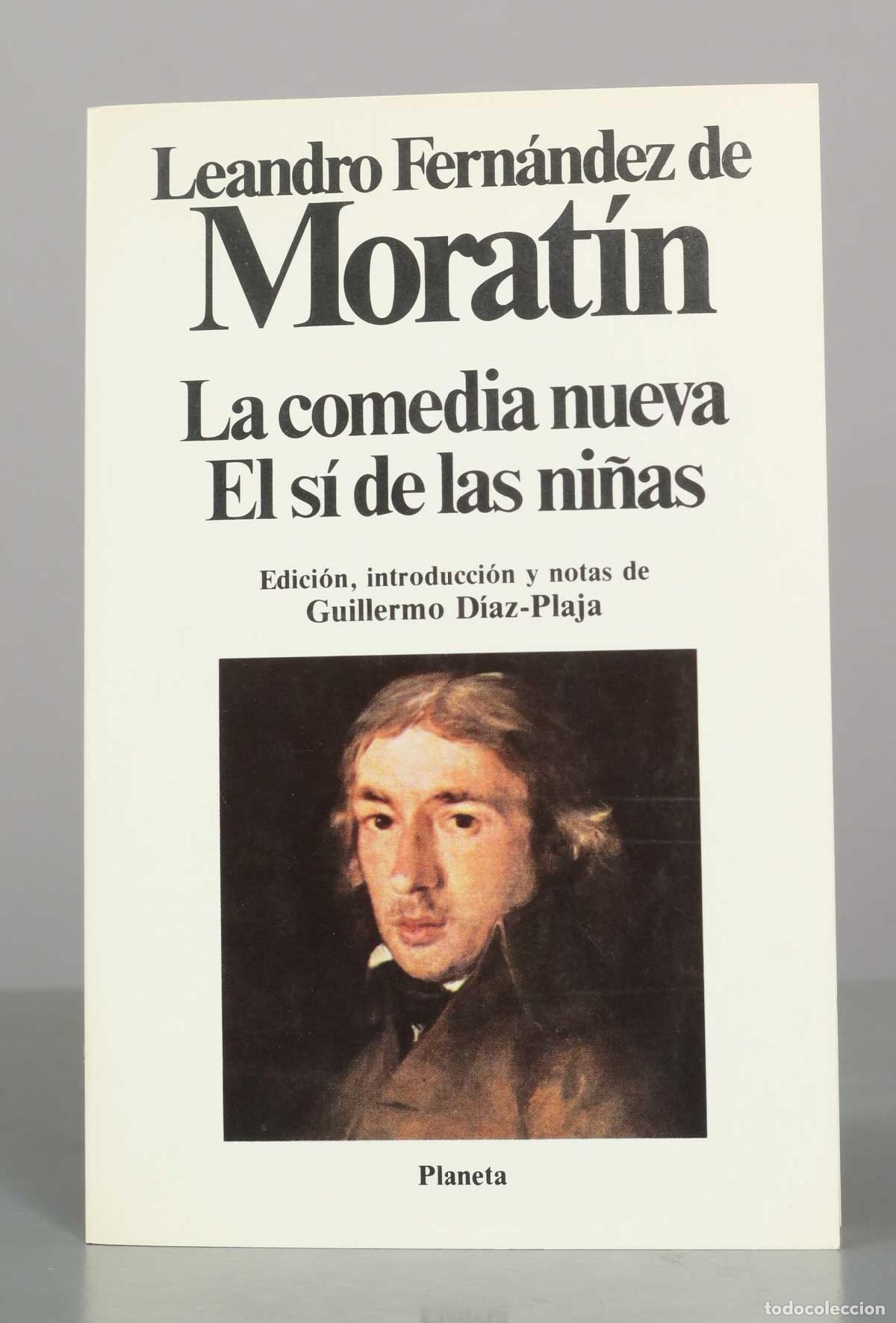 Second hand books: La comedia nueva. El s&iacute; de las ni&ntilde;as - Leandro Fern&aacute;ndez de Morat&iacute;n - Editorial Planeta