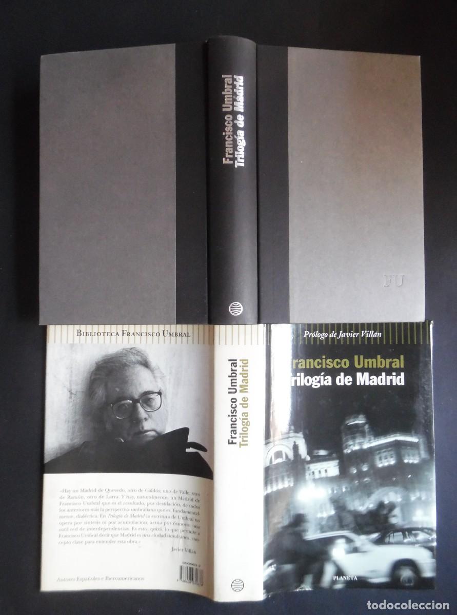 Libros de segunda mano: Trilog&iacute;a de Madrid, de Francisco Umbral. Pr&oacute;logo de Javier Vill&aacute;n. Con &iacute;ndice onom&aacute;stico