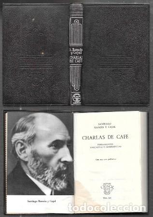 Libros de segunda mano: CHARLAS DE CAF&Eacute; - COLECCION CRISOL N&ordm; 243 - RAMON Y CAJAL, SANTIAGO - A-CRISOL-2027