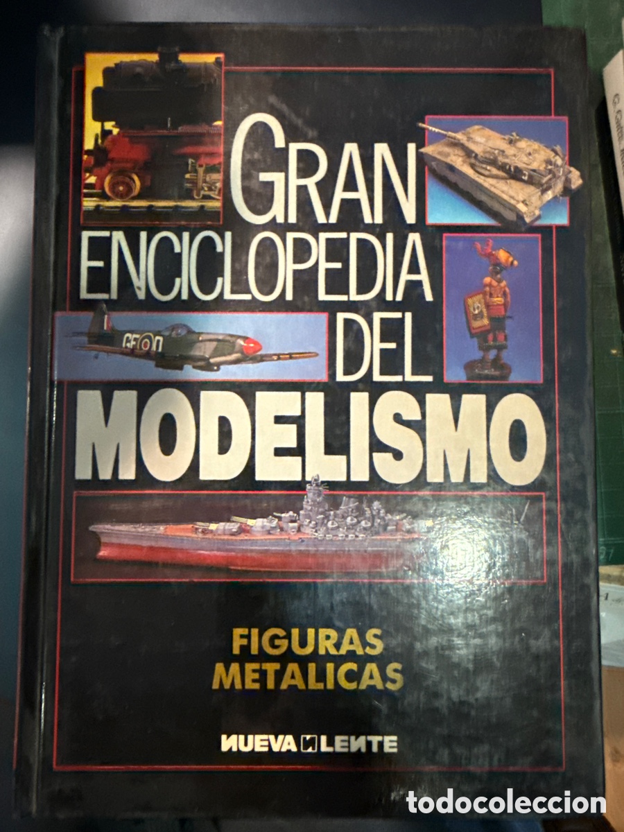 Livres d'occasion: GRAN Enciclopedia del modelismo. Figuras Met&aacute;licas