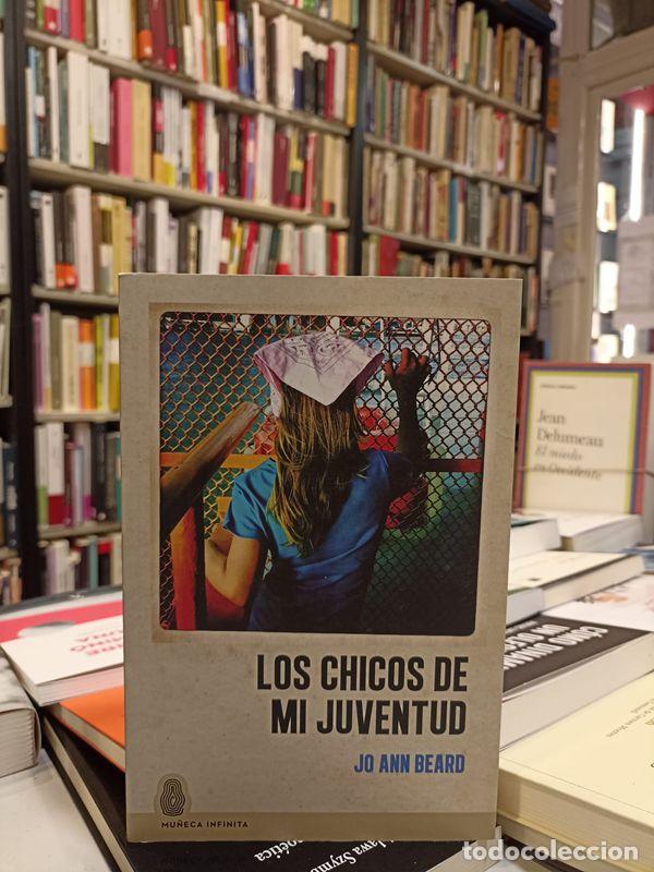 Livres d'occasion: Los chicos de mi juventud. - Beard, Jo Ann.