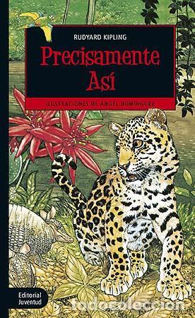 Libros de segunda mano: Precisamente as&iacute;. - KIPLING, RUDYARD. - Foto 1
