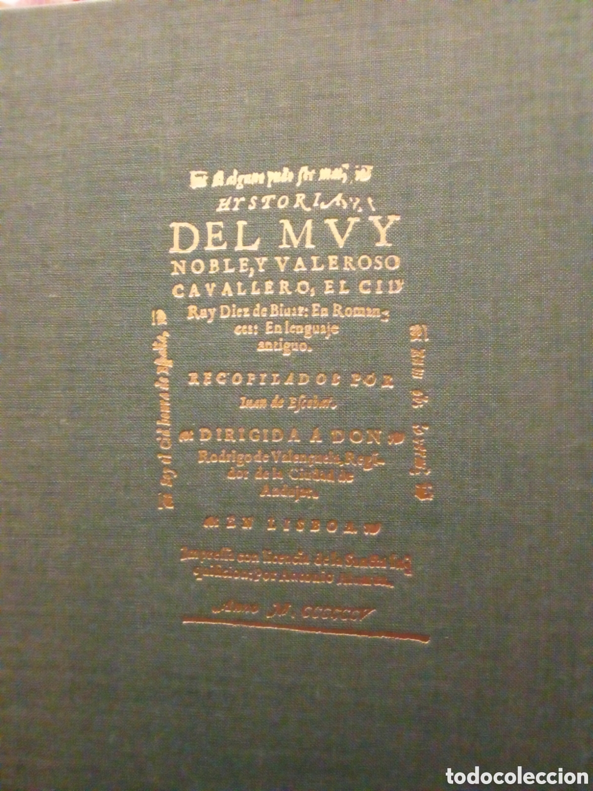 Libros de segunda mano: JUAN DE ESCOBAR - HISTORIA Y ROMANCERO DEL CID ( Lisboa 1605 )