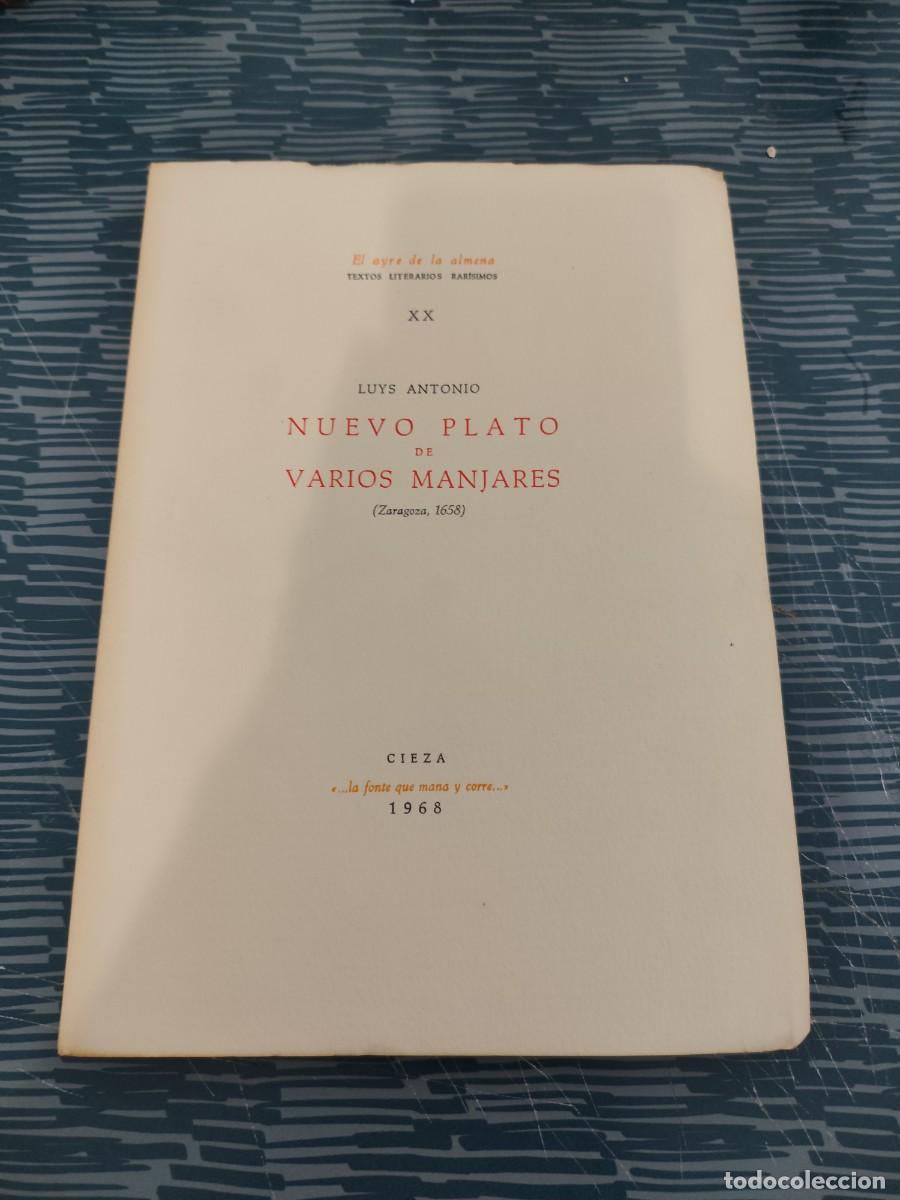 Libros de segunda mano: NUEVO PLATO DE VARIOS MANJARES,(ZARAGOZA,1658),LUYS ANTONIO,CIEZA,1968,VER FOTOS.