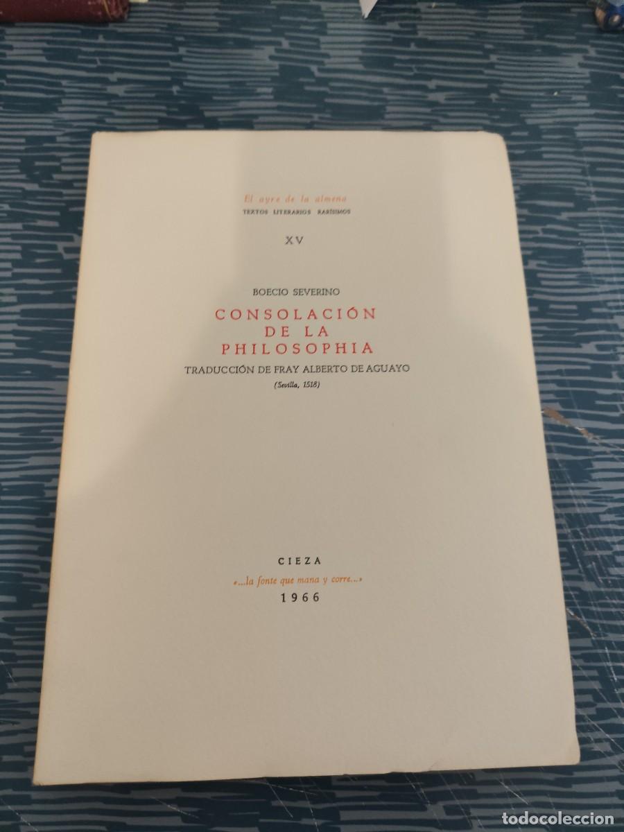 Libros de segunda mano: CONSOLACION DE LA PHILOSOPHIA,BOECIO SEVERINO, CIEZA 1966, INTONSO.