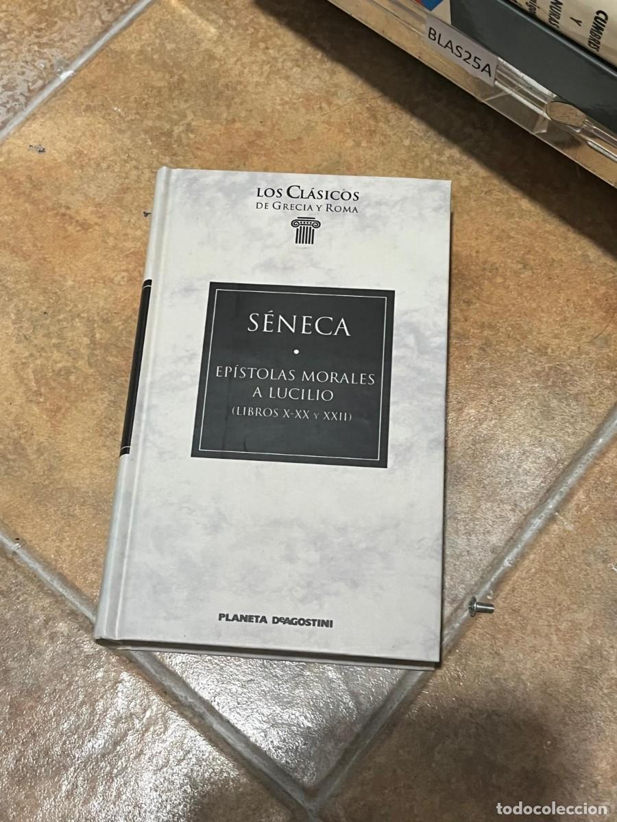 Libros de segunda mano: BLAS25A S&eacute;neca &ndash; Ep&iacute;stolas morales a Lucilio (Libros X&ndash;XX y XXII) &mdash; Planeta DeAgostini