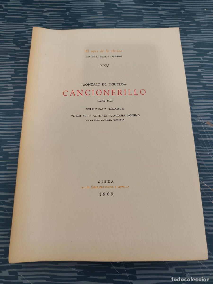 Libros de segunda mano: CANCIONERILLO,(SEVILLA, 1550), GONZALO DE FIGUEROA,CIEZA,1969, INTONSO.