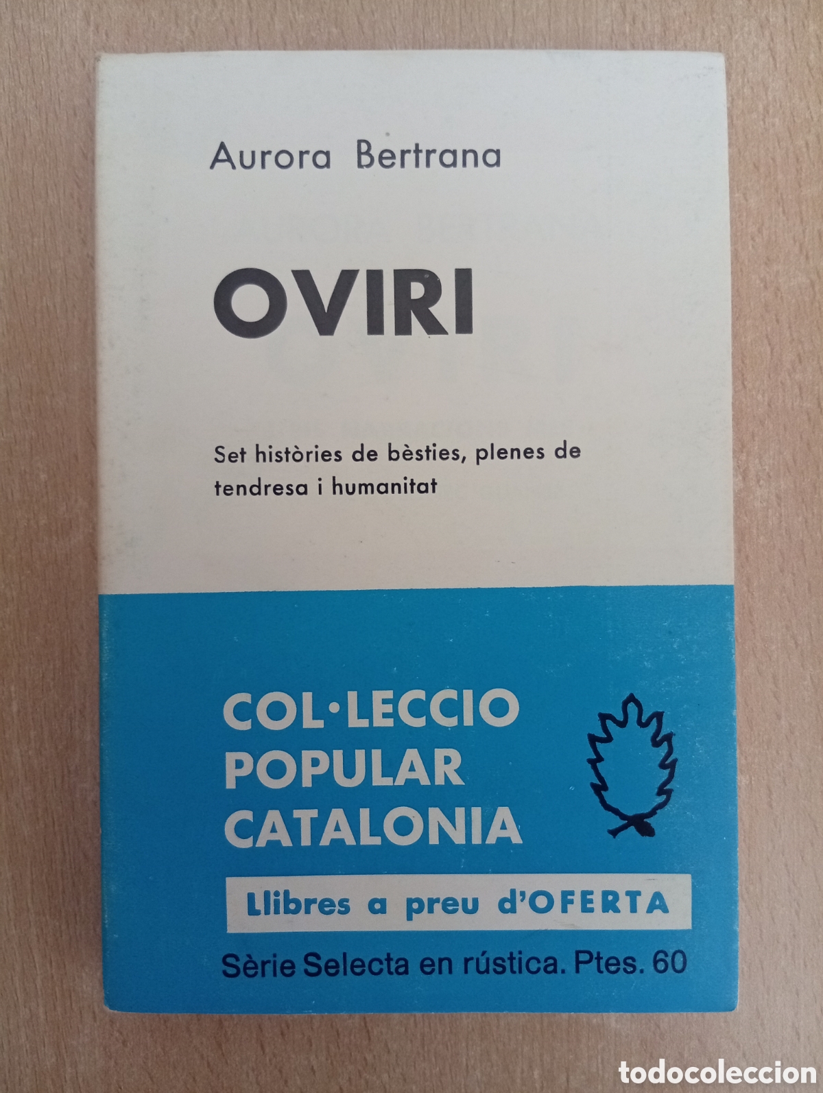 Libros de segunda mano: OVIRI. Aurora Bertrana