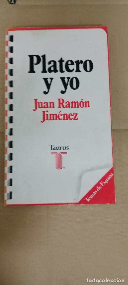 Libros de segunda mano: Juan Ram&oacute;n Jim&eacute;nez, Platero y yo. Taurus LIBRO CU-05