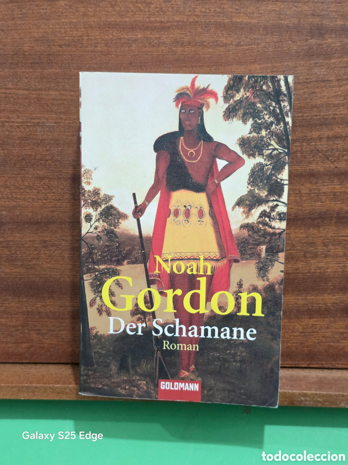 Libros de segunda mano: NOAH GORDON...&rdquo;&rdquo;DER SCHAMANE&rdquo;&rdquo;...GOLDMAN...2003...TEXTO EN ALEMAN...