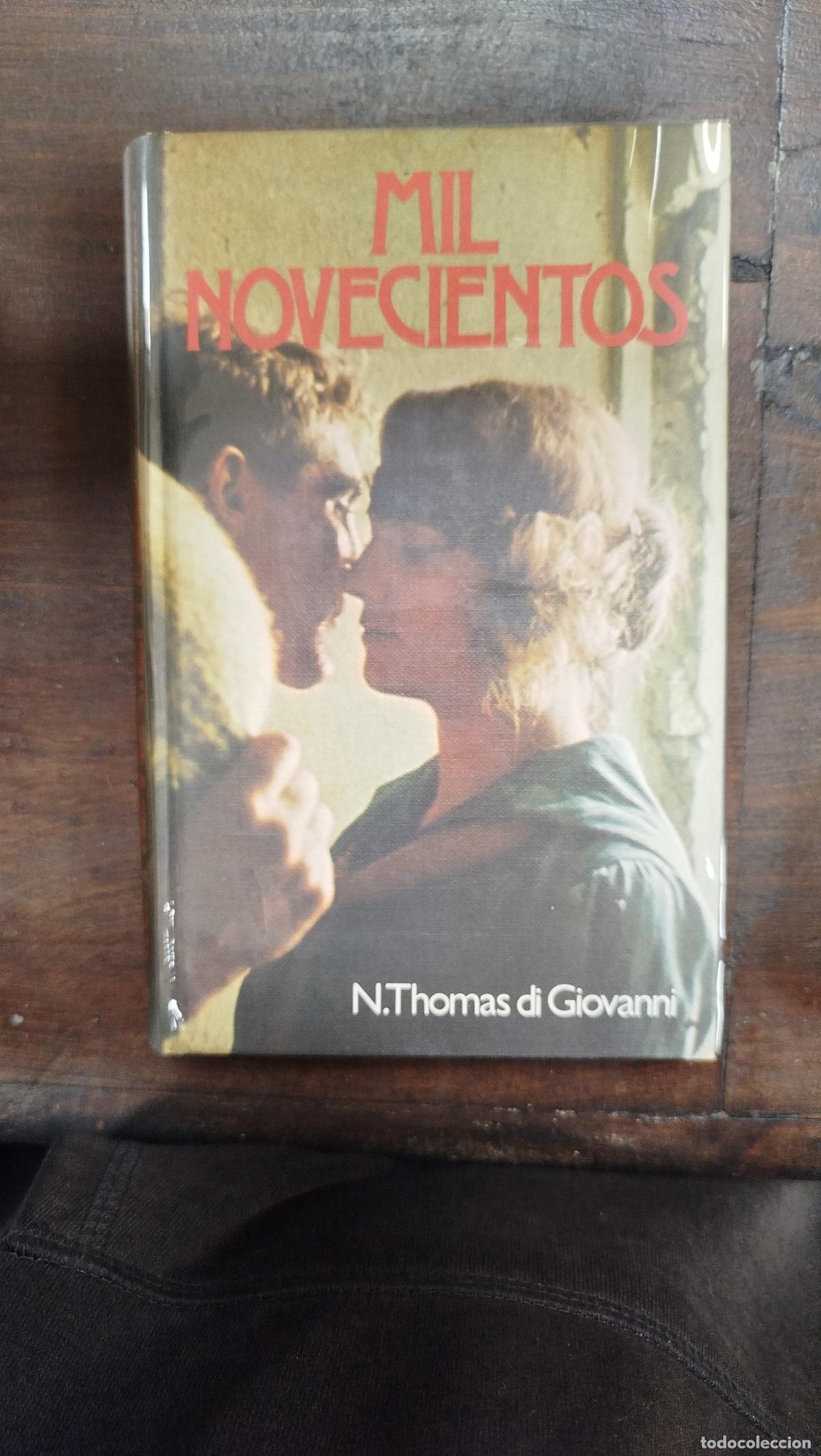 Libros de segunda mano: MIL NOVECIENTOS - N. THOMAS DI GIOVANNI