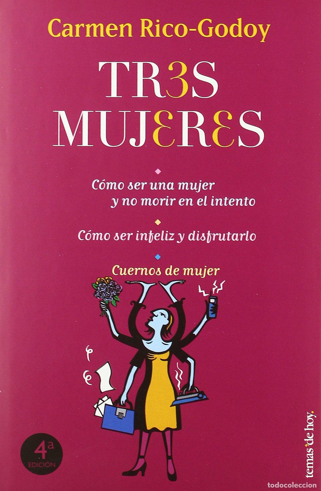 Libros de segunda mano: Tres mujeres: 1 (Temas de Hoy/Humor)