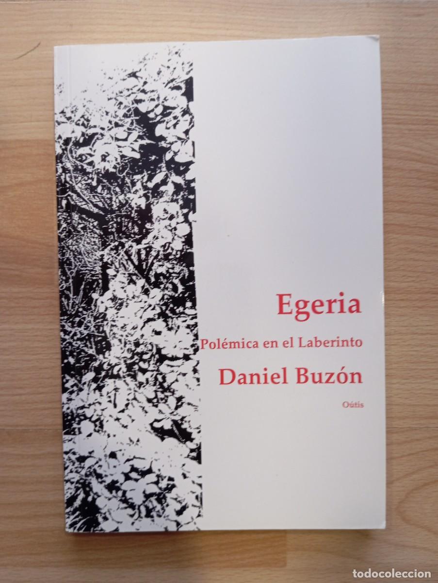 Libros de segunda mano: 'Egeria'. Daniel Buz&oacute;n.