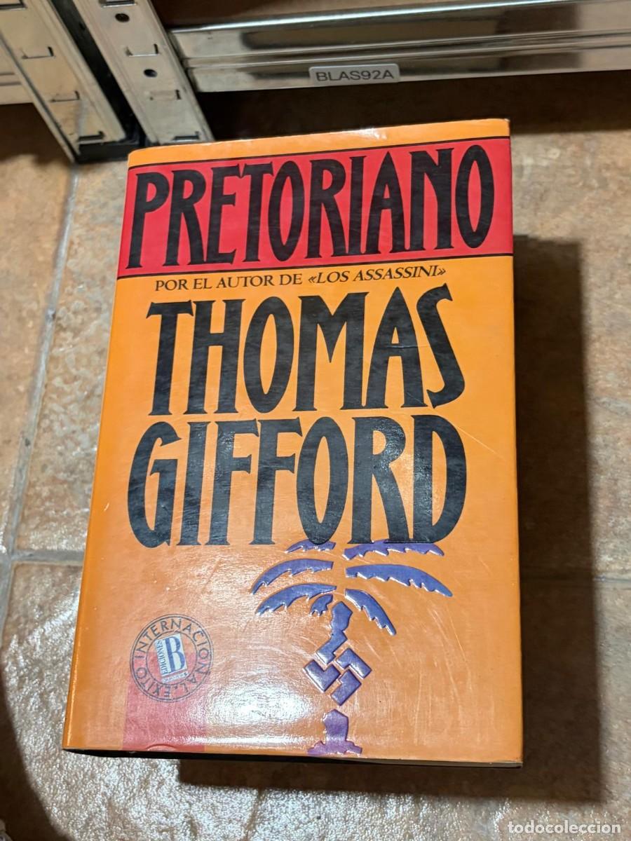 Libros de segunda mano: BLAS92A Thomas Gifford Pretoriano
