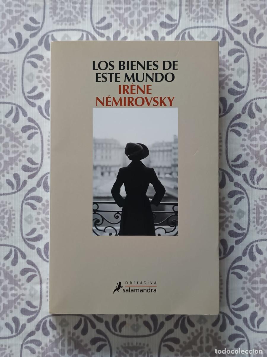 Libros de segunda mano: IRENE NEMIROVSKY LOS BIENES DE ESTE MUNDO