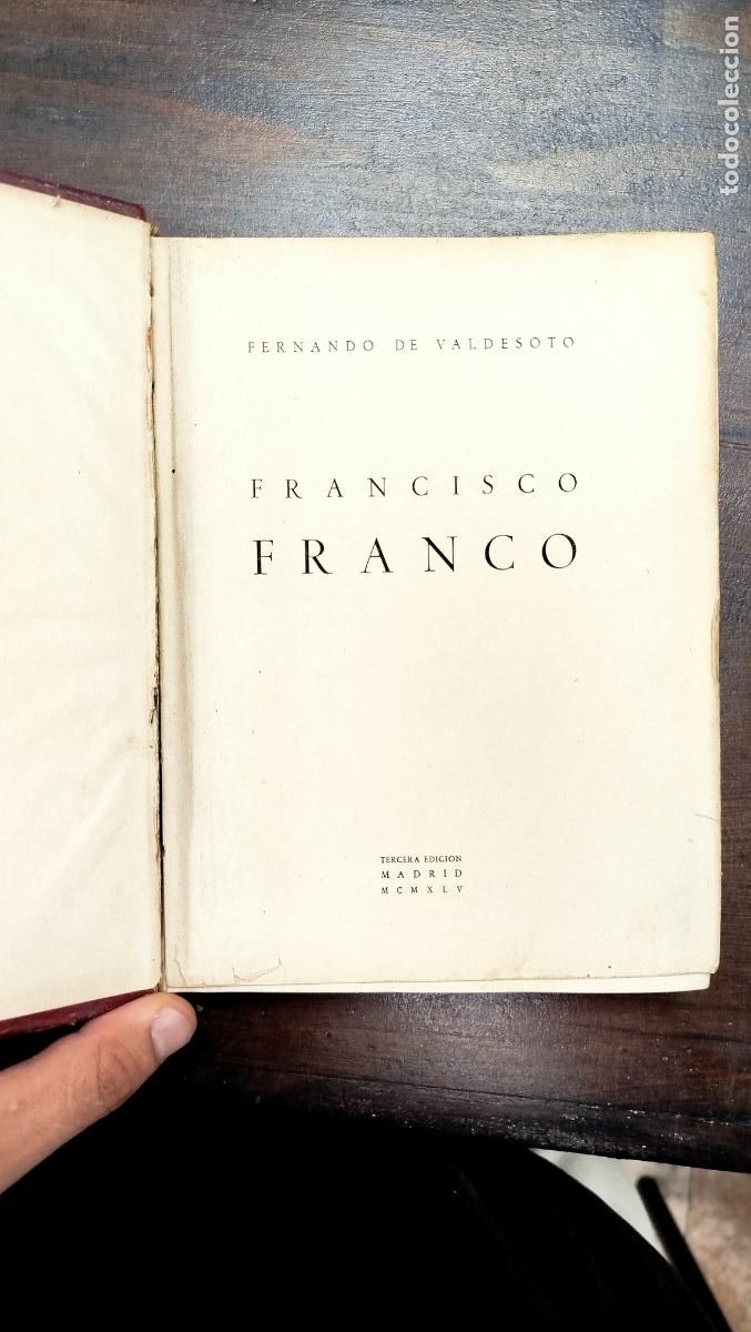 Libros de segunda mano: FRANCISCO FRANCO - FERNANDO DE VALDESOTO