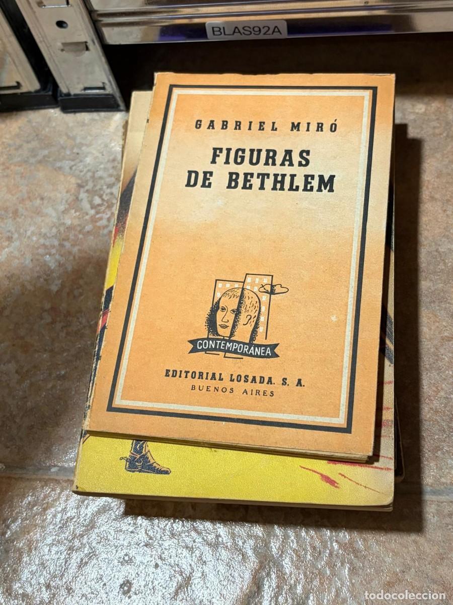 Libros de segunda mano: BLAS92A Gabriel Mir&oacute; Figuras de Bethlem &ndash; Editorial Losada