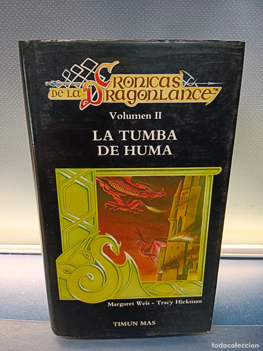 Libros de segunda mano: Libro, volumen 2, CRONICAS DE LA DRAGONLANCE La tumba de Huma de MARGARET WEIS
