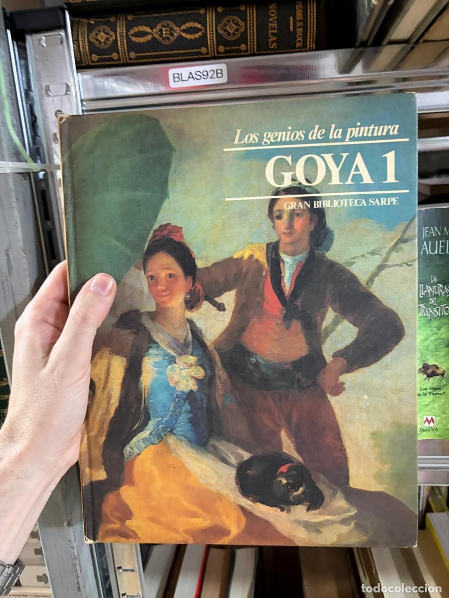Libros de segunda mano: BLAS92B Los genios de la pintura. Goya 1 Gran Biblioteca Sarpe