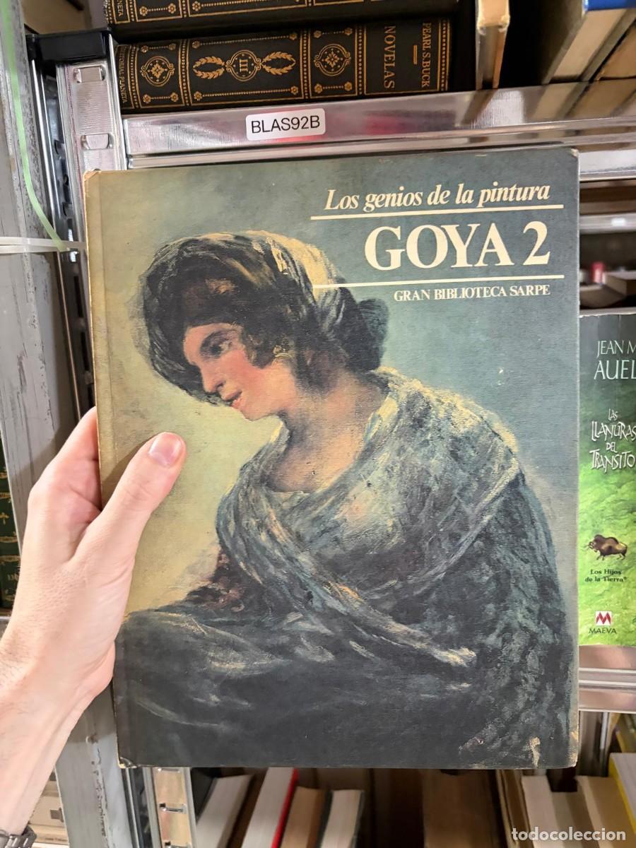 Libros de segunda mano: BLAS92B Los genios de la pintura. Goya 2 Gran Biblioteca Sarpe