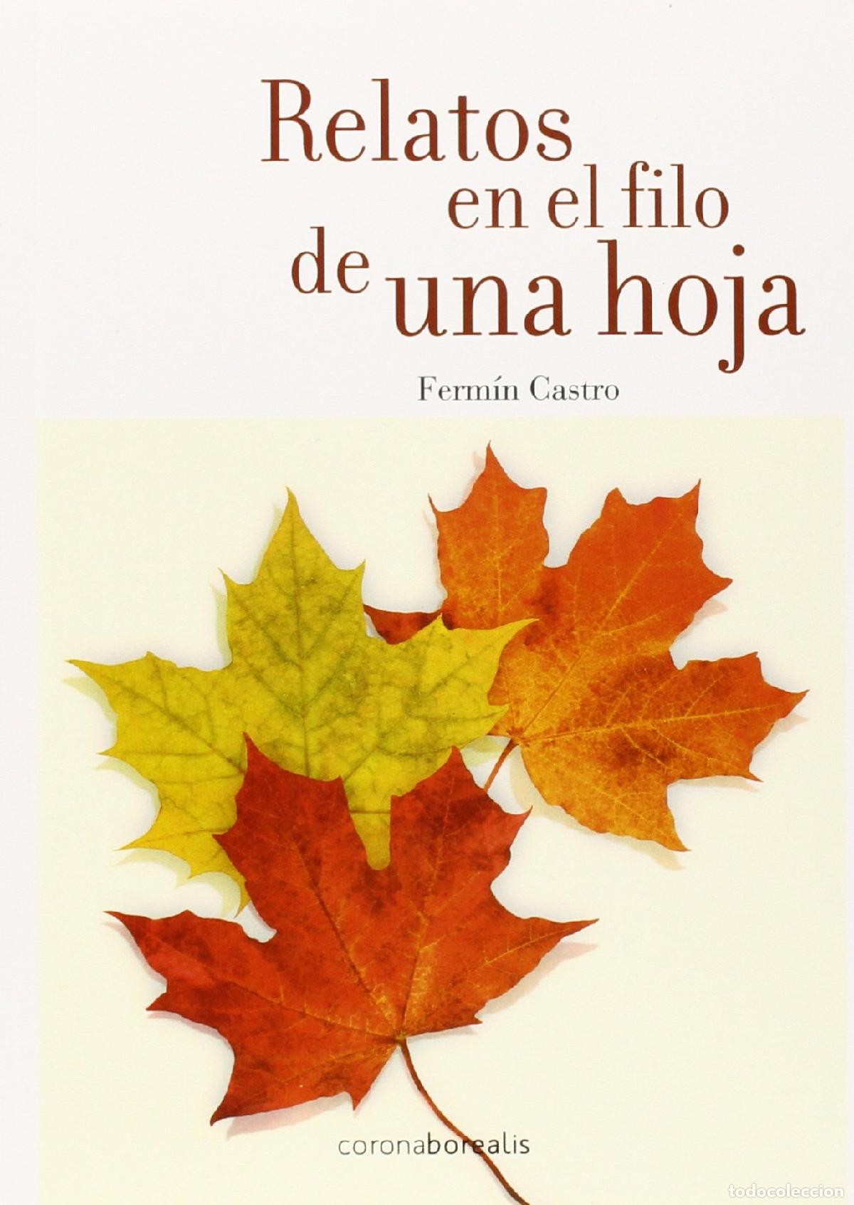 Libros de segunda mano: Relatos En El Filo De Una Hoja: 1 (Ecologia Mental)