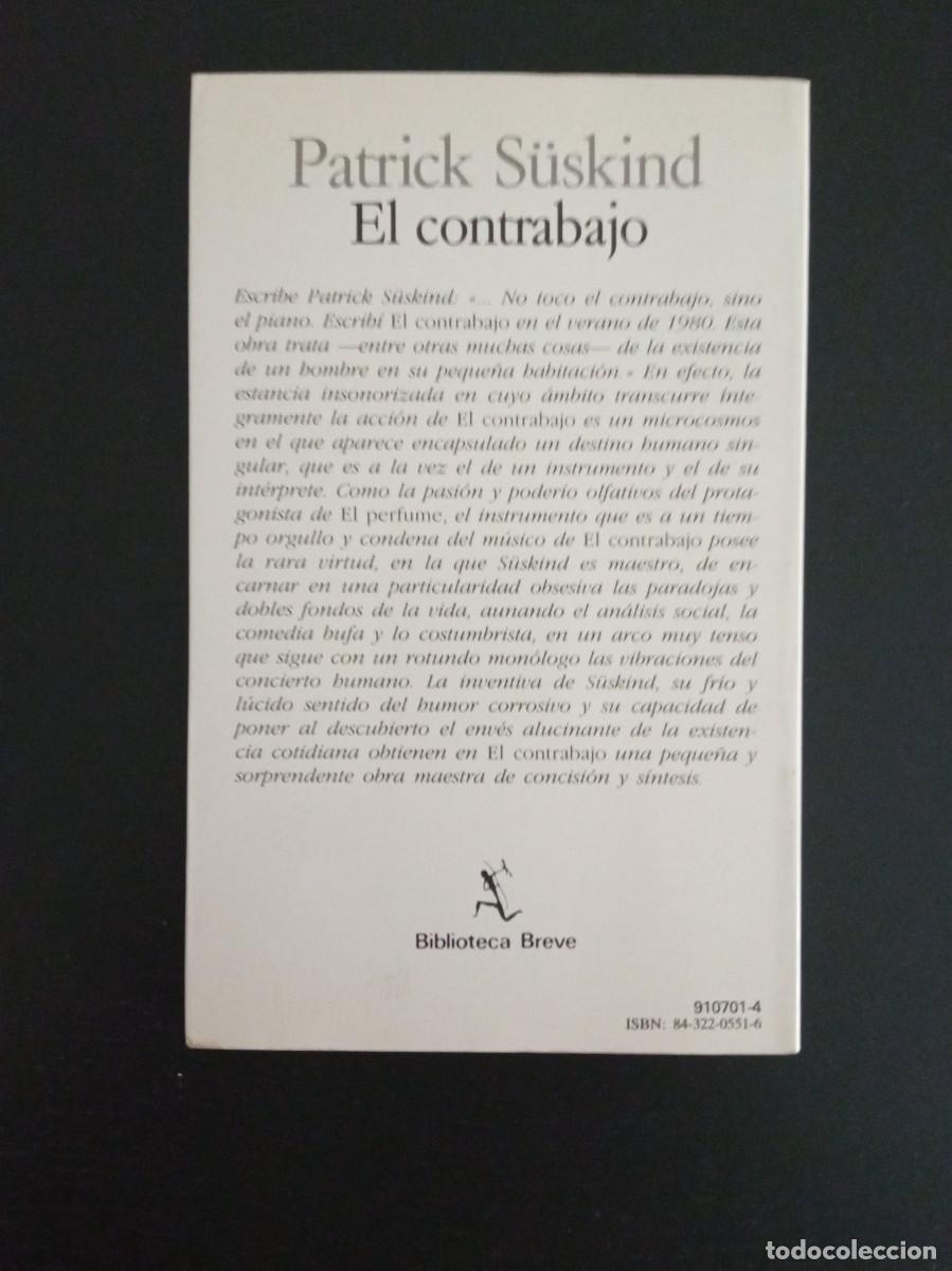 Libros de segunda mano: Patrick S&uuml;skind. &rdquo;El contrabajo&rdquo; - Foto 2