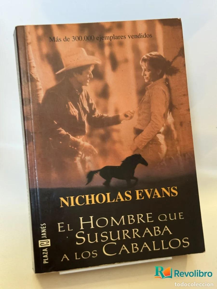 Libros de segunda mano: El Hombre que Susurraba a los Caballos - Nicholas Evans