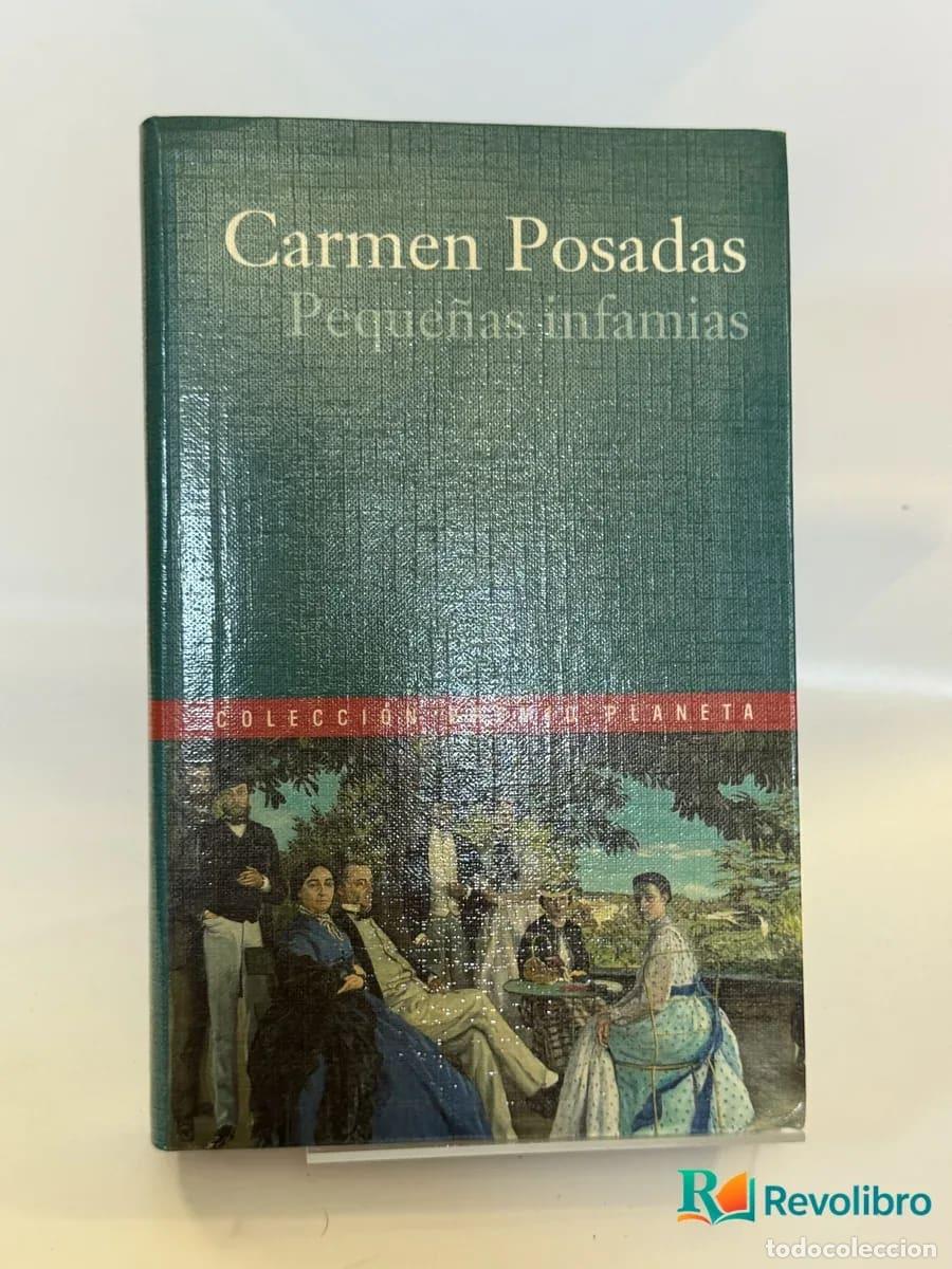 Libri di seconda mano: Peque&ntilde;as infamias - Carmen Posadas