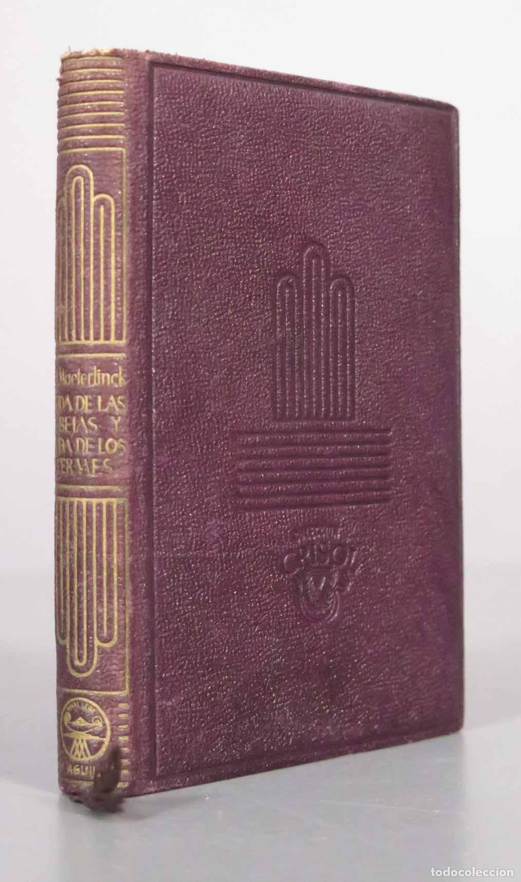 Libros de segunda mano: La vida de las abejas y La vida de los termes - Mauricio Maeterlinck - Aguilar, CRISOL 1943