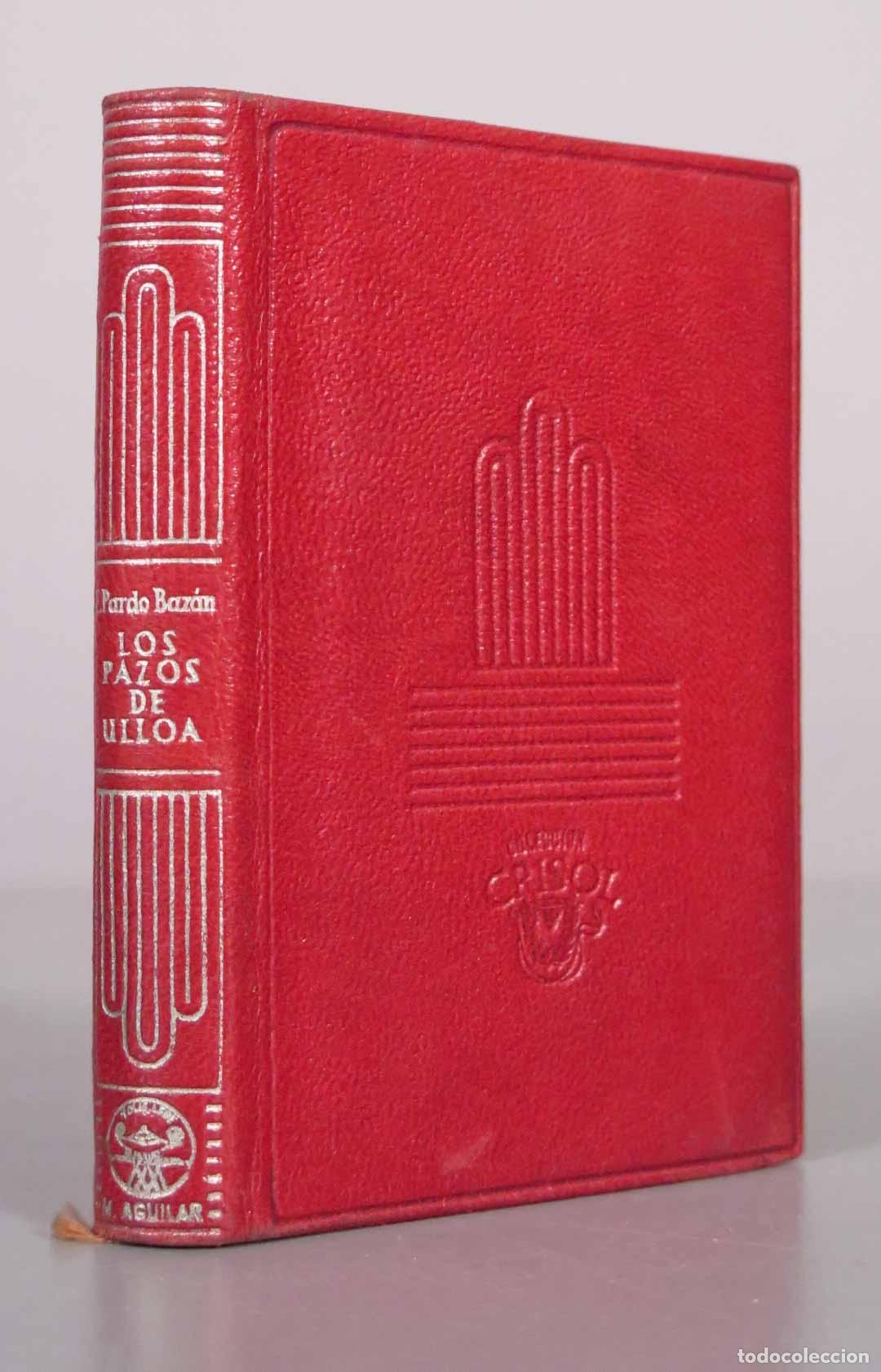 Libros de segunda mano: Los pazos de Ulloa - Emilia Pardo Baz&aacute;n - M. Aguilar, CRISOL 1948