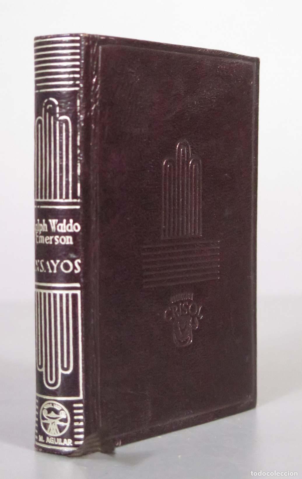Libros de segunda mano: Ensayos - Ralph Waldo Emerson - Aguilar, 1947 CRISOL