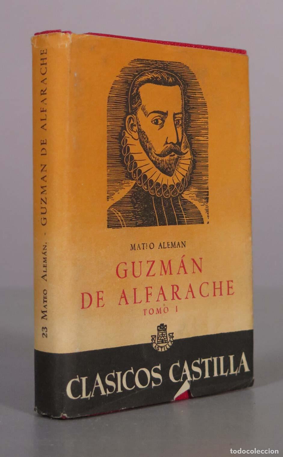 Libros de segunda mano: Guzm&aacute;n de Alfarache - Mateo Alem&aacute;n - Ediciones Castilla