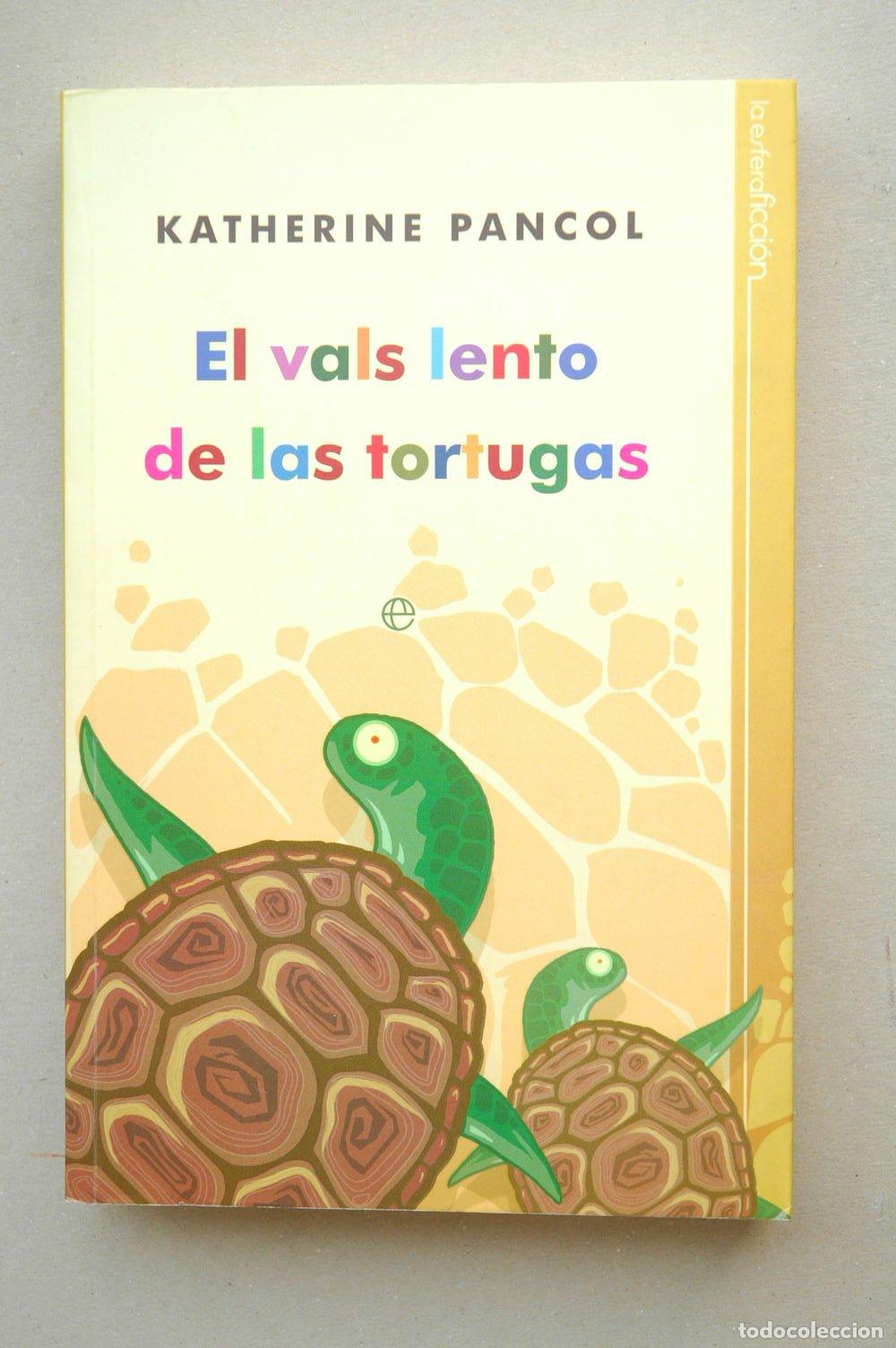 Libros de segunda mano: El vals lento de las tortugas