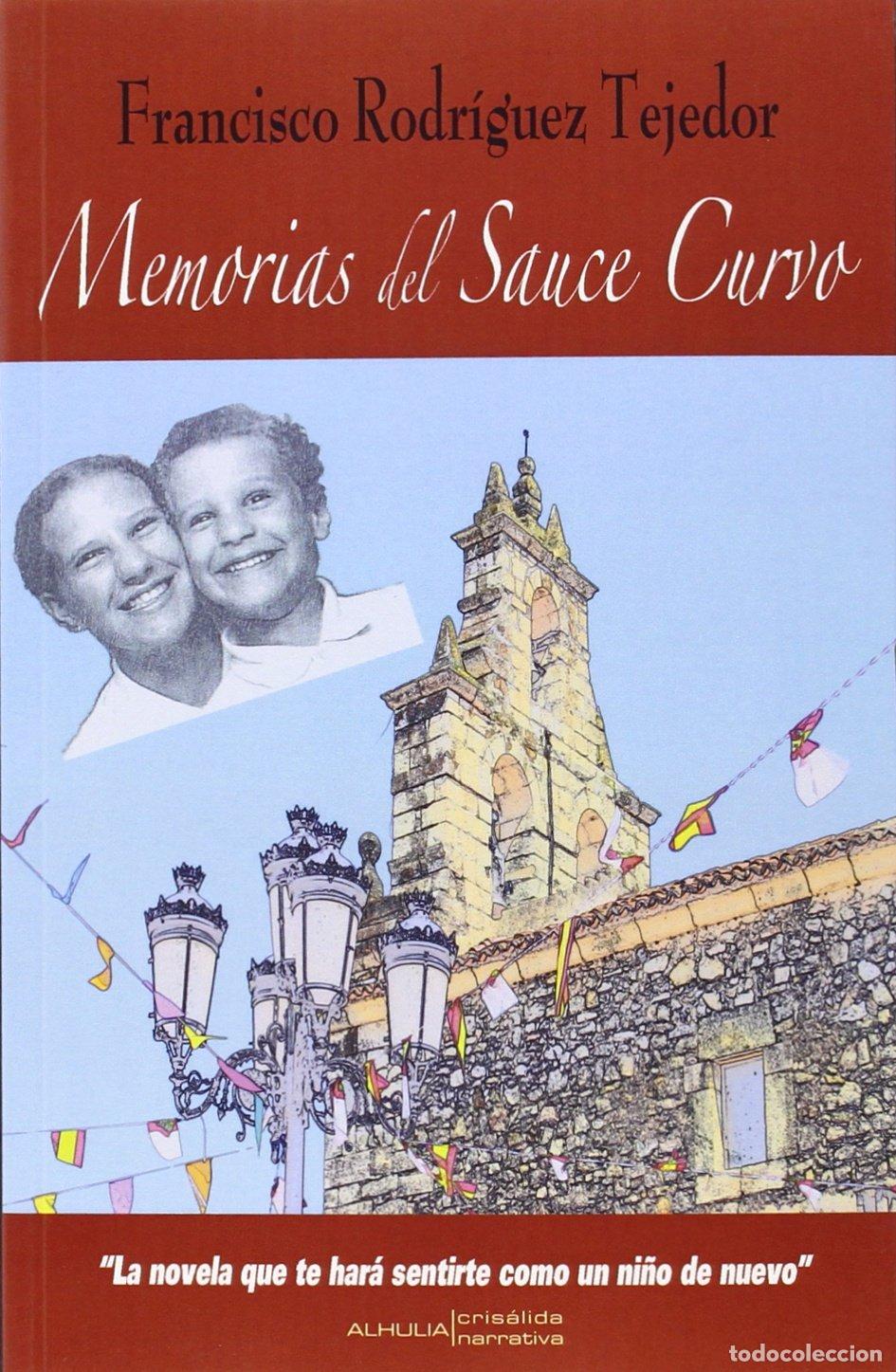 Libros de segunda mano: Memorias del sauce curvo (CRISALIDA)