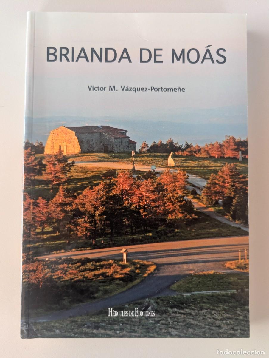 Libros de segunda mano: BRIANDA DE MOAS - VICTOR MANUEL VAZQUEZ PORTOME&Ntilde;E - HERCULES EDICIONES