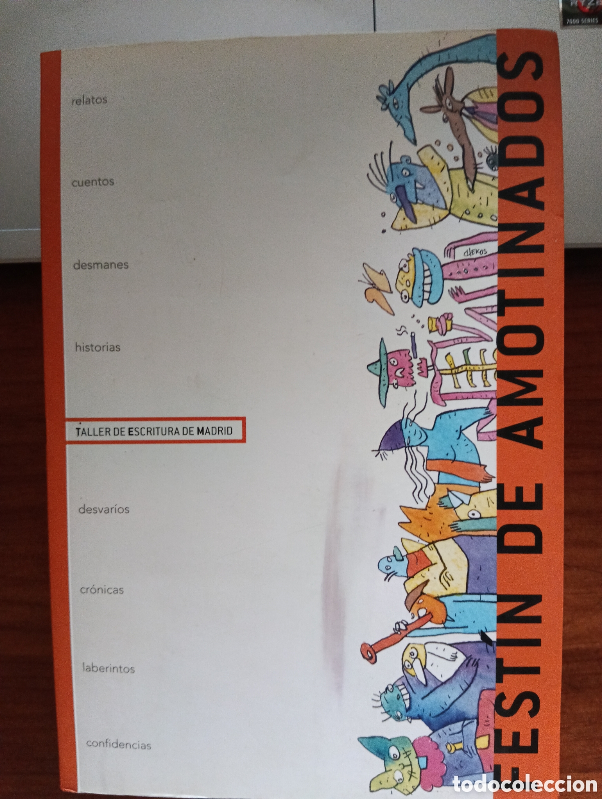 Libros de segunda mano: Fest&iacute;n de amotinados, Taller de escritura de Madrid