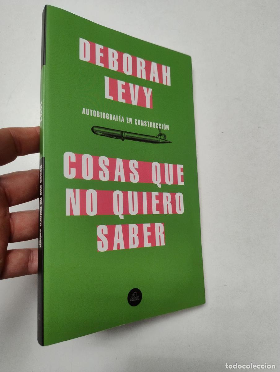 Libros de segunda mano: Cosas que no quiero saber - Levy, Deborah