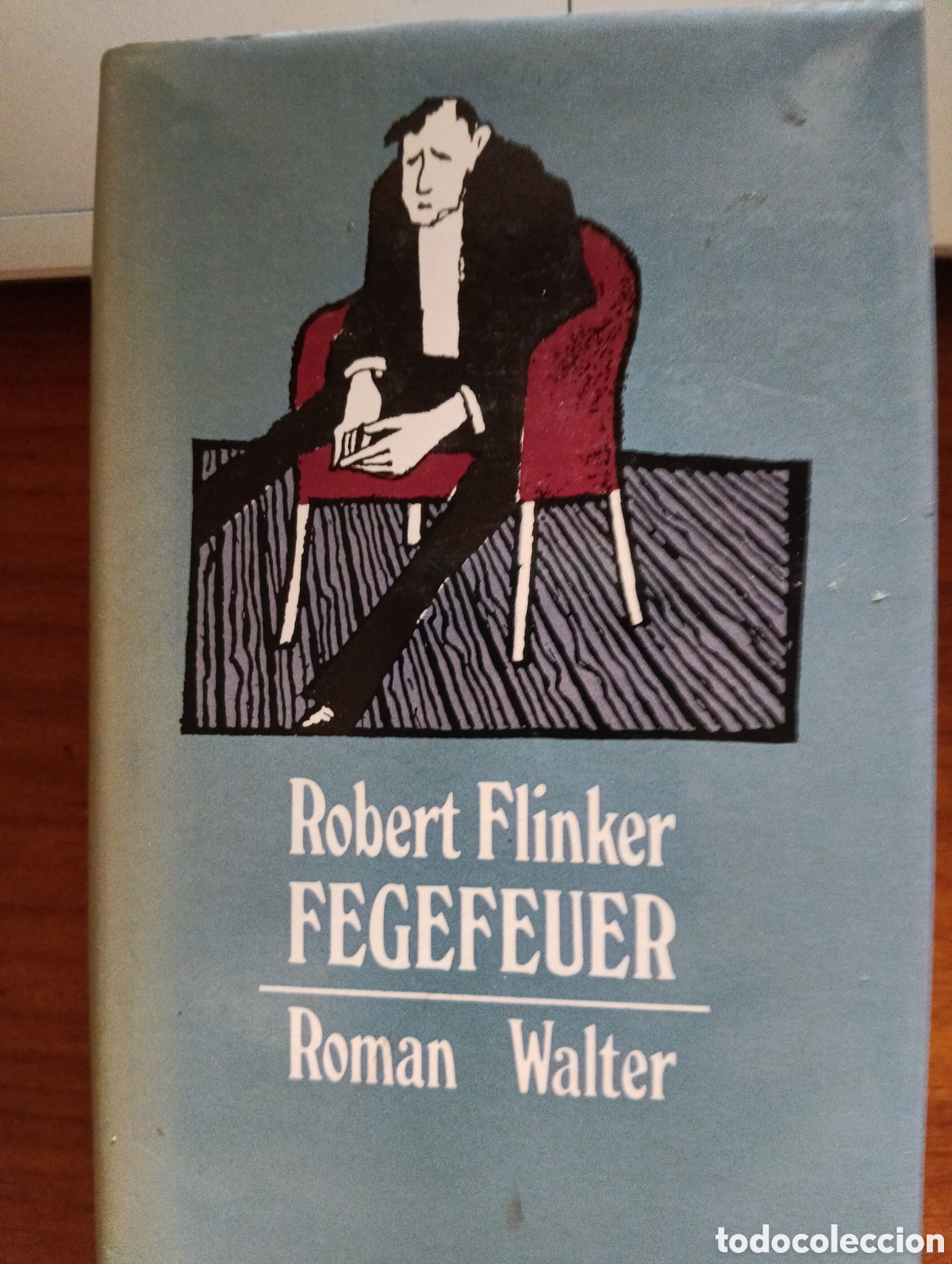Libros de segunda mano: Fegefeuer, Robert Flinker
