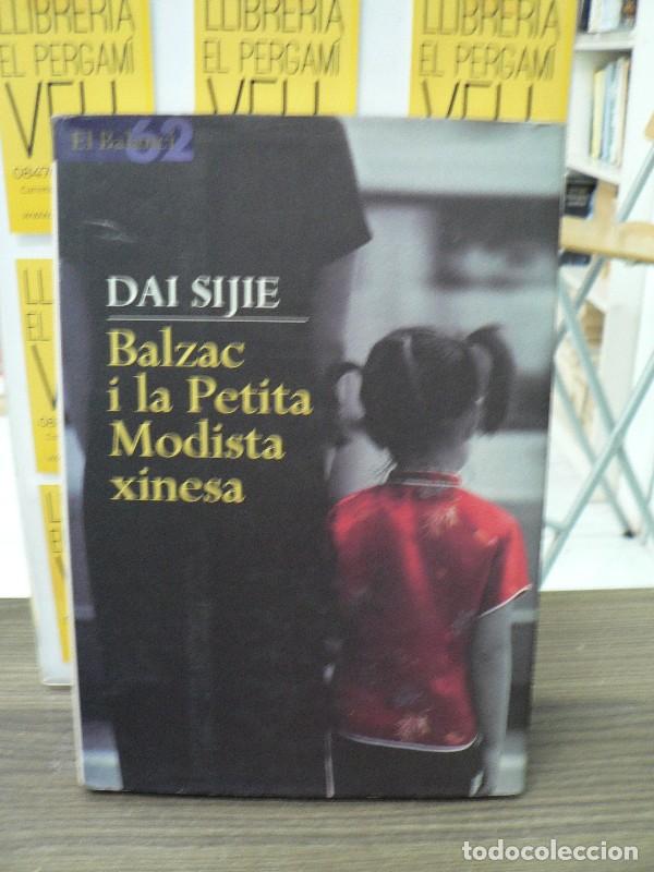 Libros de segunda mano: Balzac i la petita modista xinesa - Sijie, Dai - Edicions 62 - Barcelona 2001