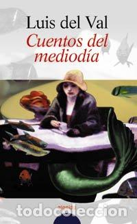 Libros de segunda mano: Cuentos del mediod&iacute;a (ALGAIDA LITERARIA - ALGAIDA NARRATIVA)