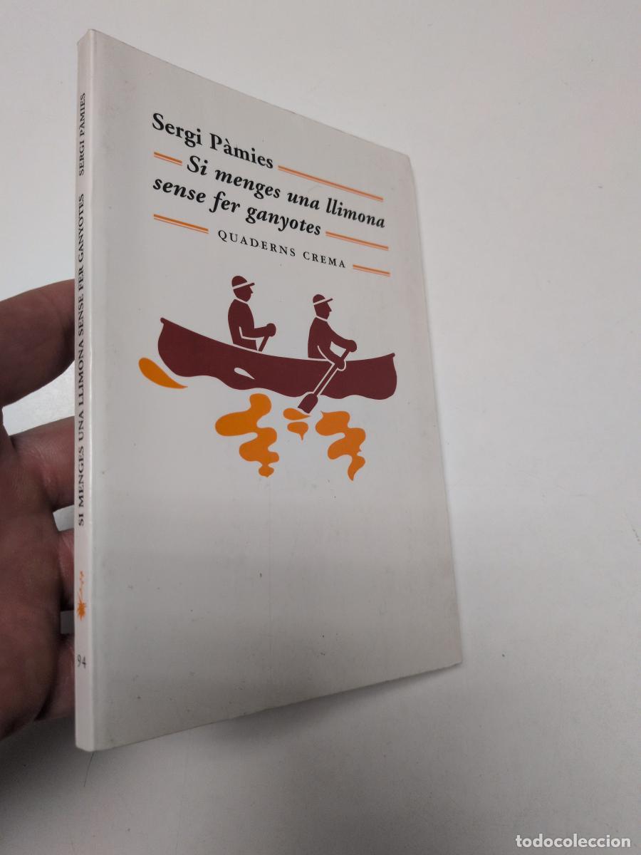 Libros de segunda mano: Si menges una llimona sense fer ganyotes - Sergi P&agrave;mies Bertran