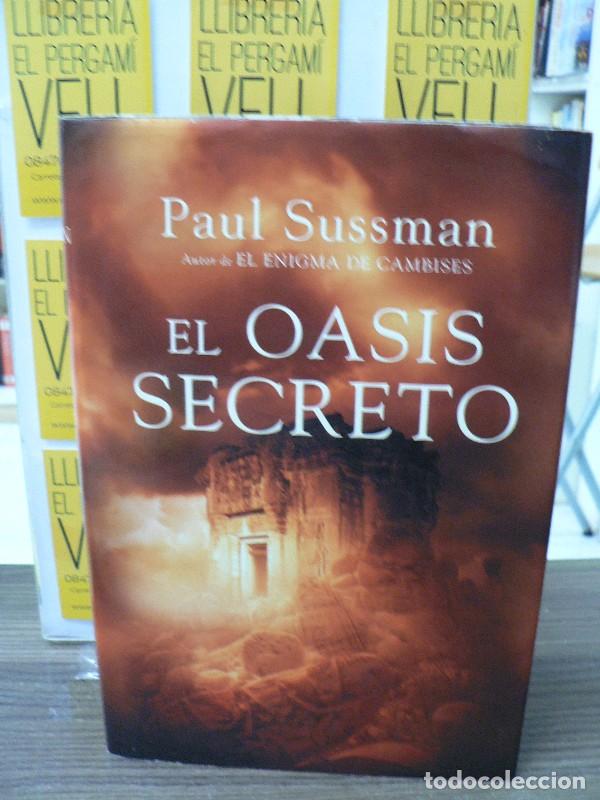 Libros de segunda mano: El Oasis Secreto - Sussman, Paul - Plaza & Janes - &Eacute;xitos, 1001