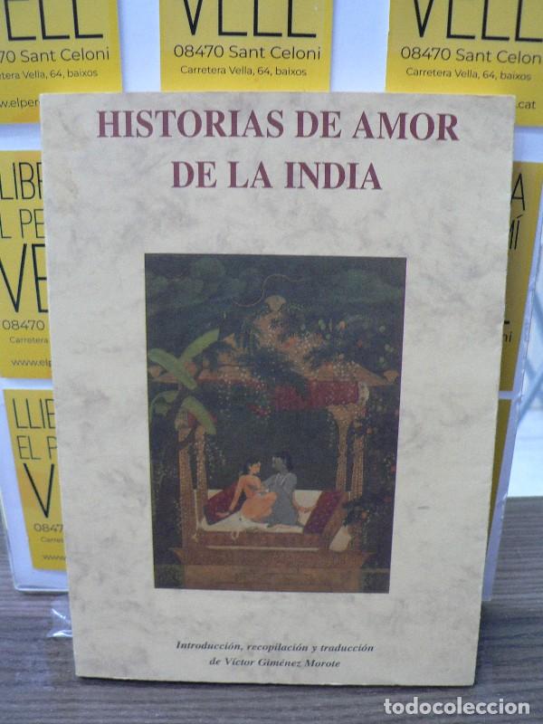 Libros de segunda mano: Historias de Amor de la India - Gim&eacute;nez Morote, V&iacute;ctor - Jos&eacute; J. de Ola&ntilde;eta, Editor - &Eacute;rase una Vez