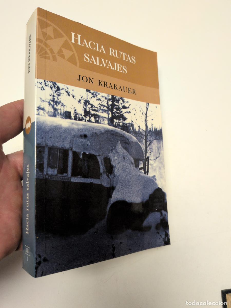 Libros de segunda mano: Hacia rutas salvajes - Krakauer, Jon