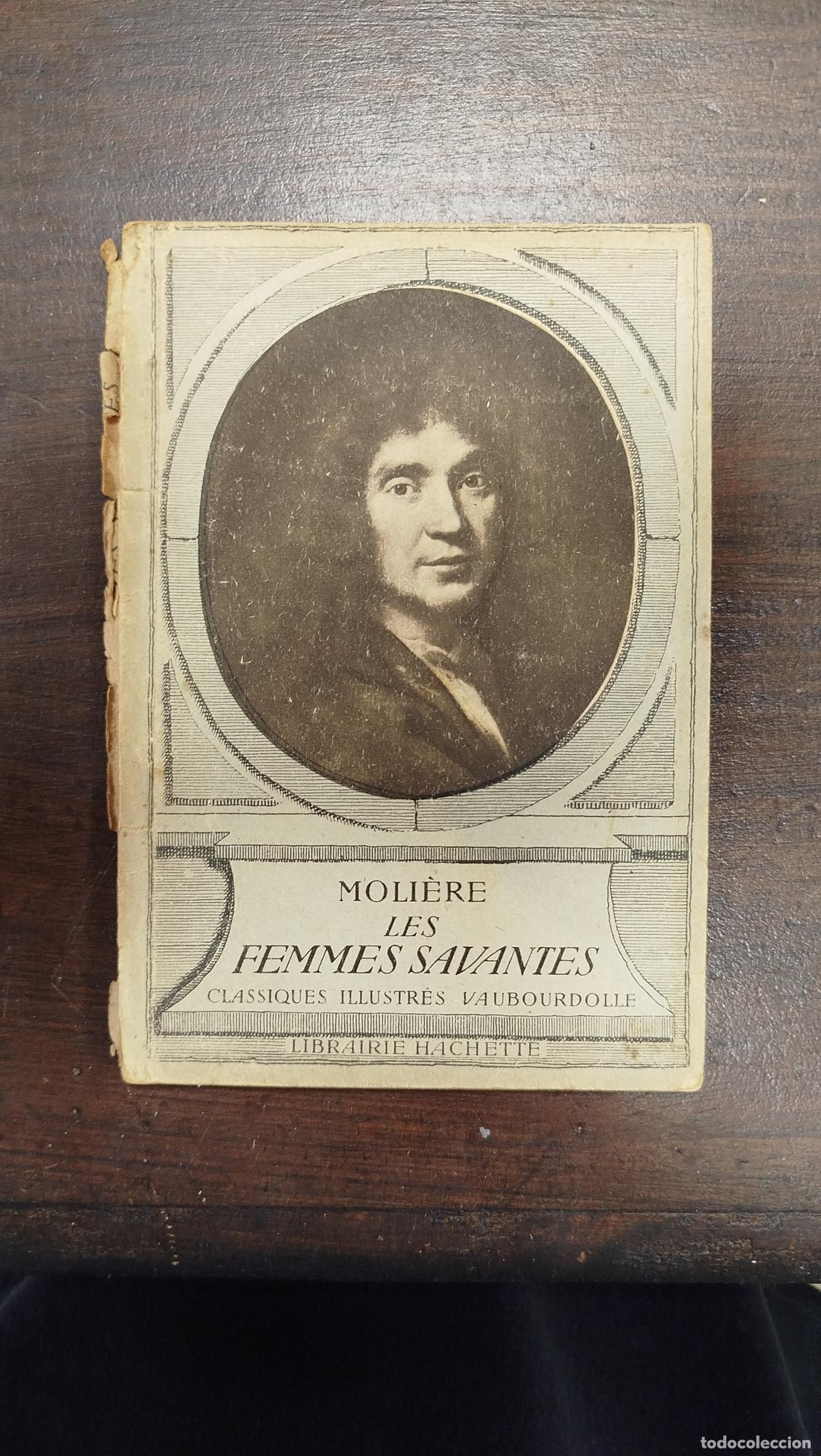 Libros de segunda mano: LES FEMMES SAVANTES - MOLI&Egrave;RE [FRA]
