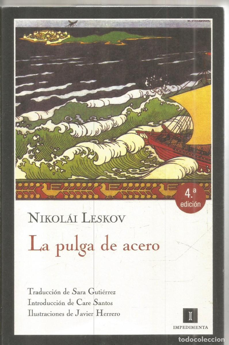 Libros de segunda mano: NIKOLAI LESKOV. LA PULGA DE ACERO. IMPEDIMENTA.