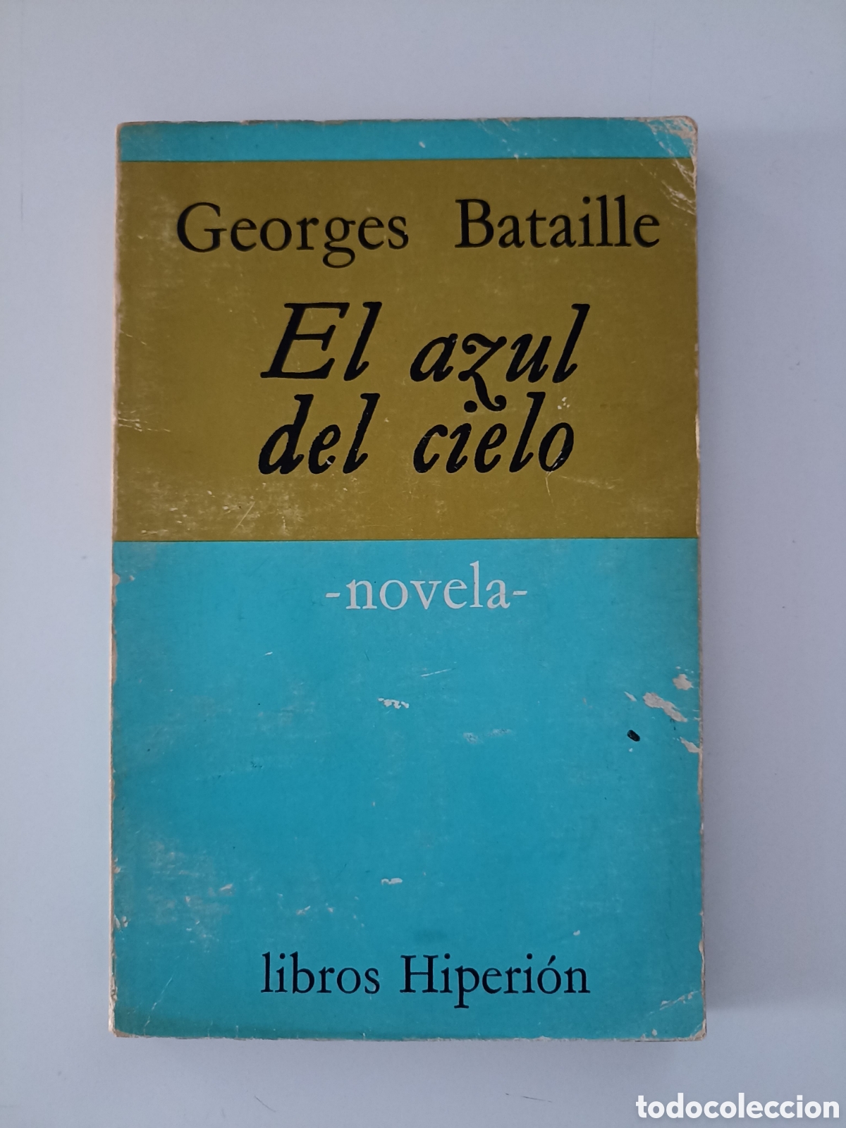 Libros de segunda mano: Georges Bataille - El azul del cielo (Hiperi&oacute;n, 1976)