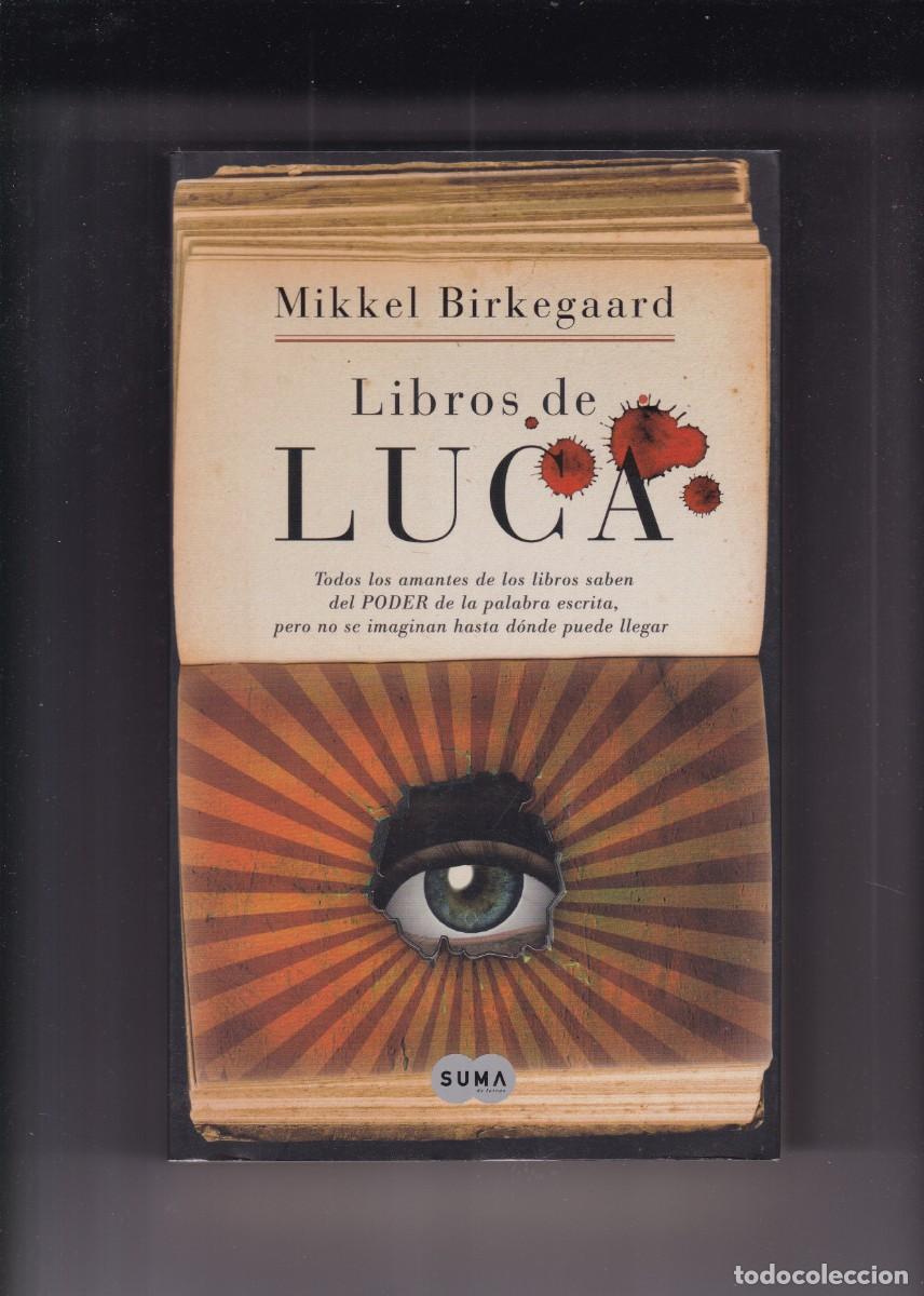 Libros de segunda mano: LOS LIBROS DE LUCA - MIKKEL BIRKEGAAQRD - SANTILLANA DE EDICIONES 2009-1&ordf; EDICION